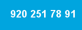920 251 78 91